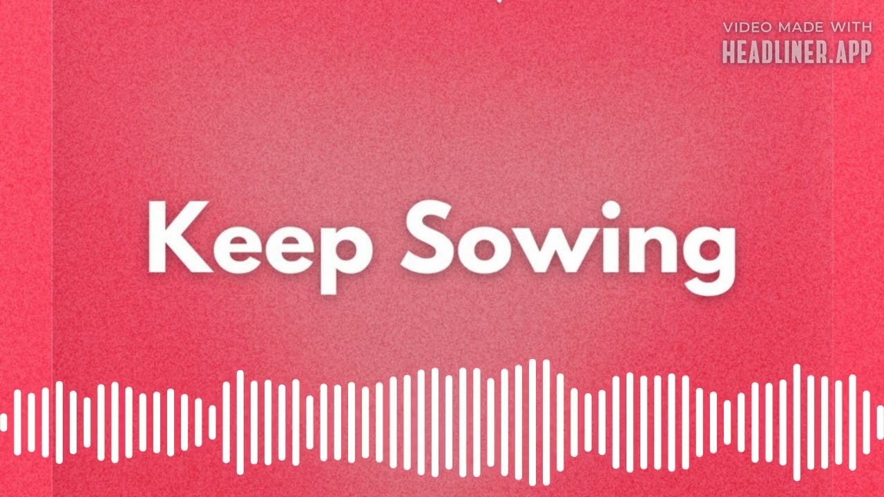 Keep Sowing | Pastor Bong Baylon