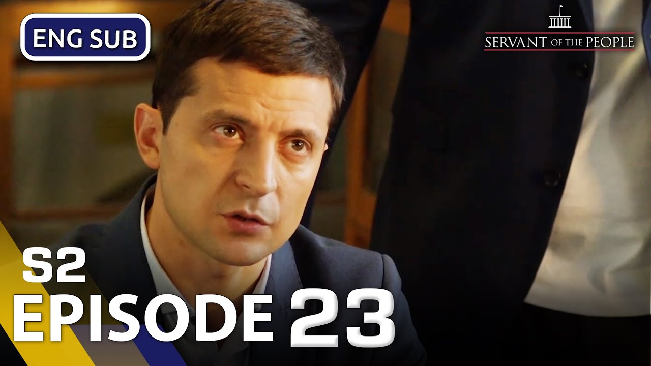 Servant of the People - Season 2 | Episode 23 | English subtitles Full Episodes
