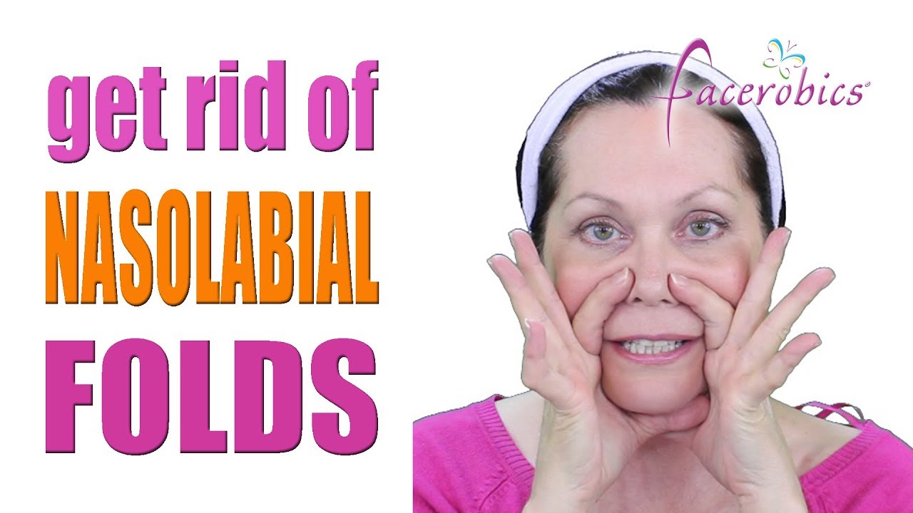 Get Rid of Nasolabial Folds Laugh Lines and Smile Lines Wrinkles Permanently | FACEROBICS®