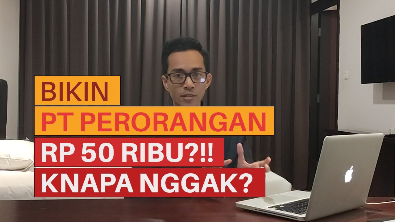 Bikin PT Perorangan cuma 50 ribu, Bagus kok. (PTP eps 1)