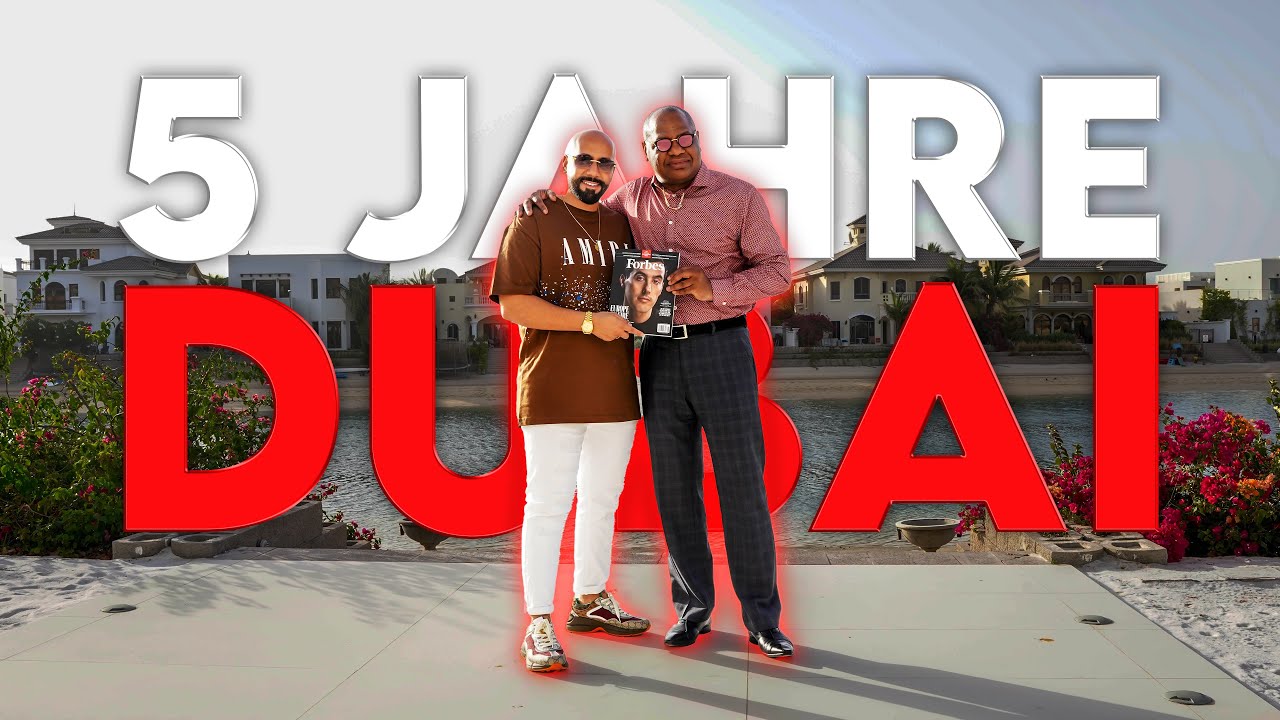 5 Jahre Dubai - Die Wahrheit eines deutschen Unternehmers