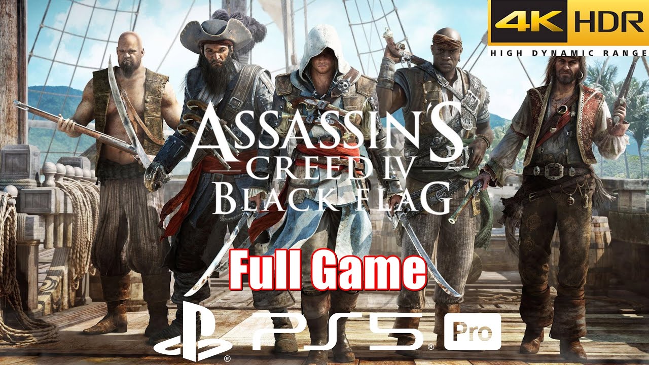 Assassin's Creed IV Black Flag PS5 Pro | Full Game Walkthrough in 4K HDR 60FPS (Must Play #34)