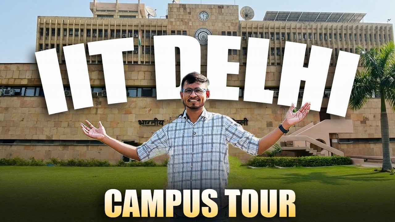 IIT Delhi Campus tour with HER🙂