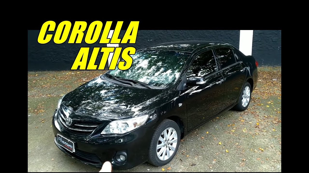 TOYOTA COROLLA ALTIS 2014 - AVALIAÇÃO - PREÇO - DICAS DE COMPRA