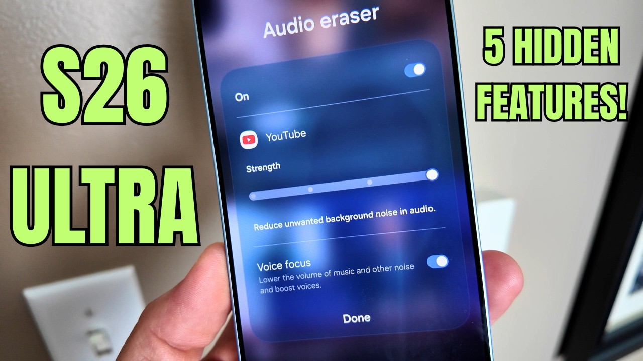 Galaxy S26 Ultra - 5 Hidden Samsung Features Worth The Upgrade