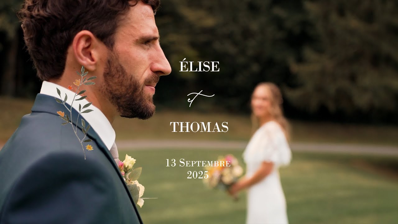 Elise et Thomas _ Film Mariage