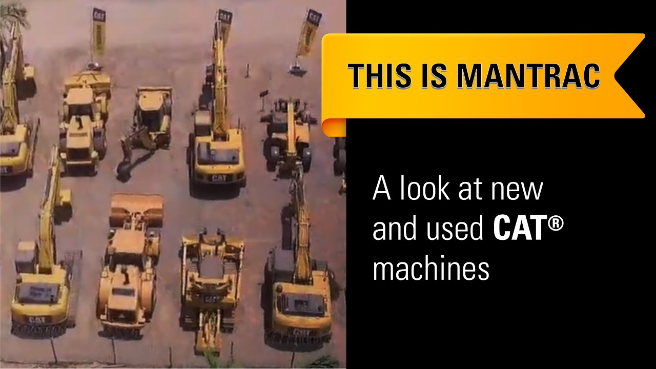 Meet the Dealer: Mantrac new and used Caterpillar machines