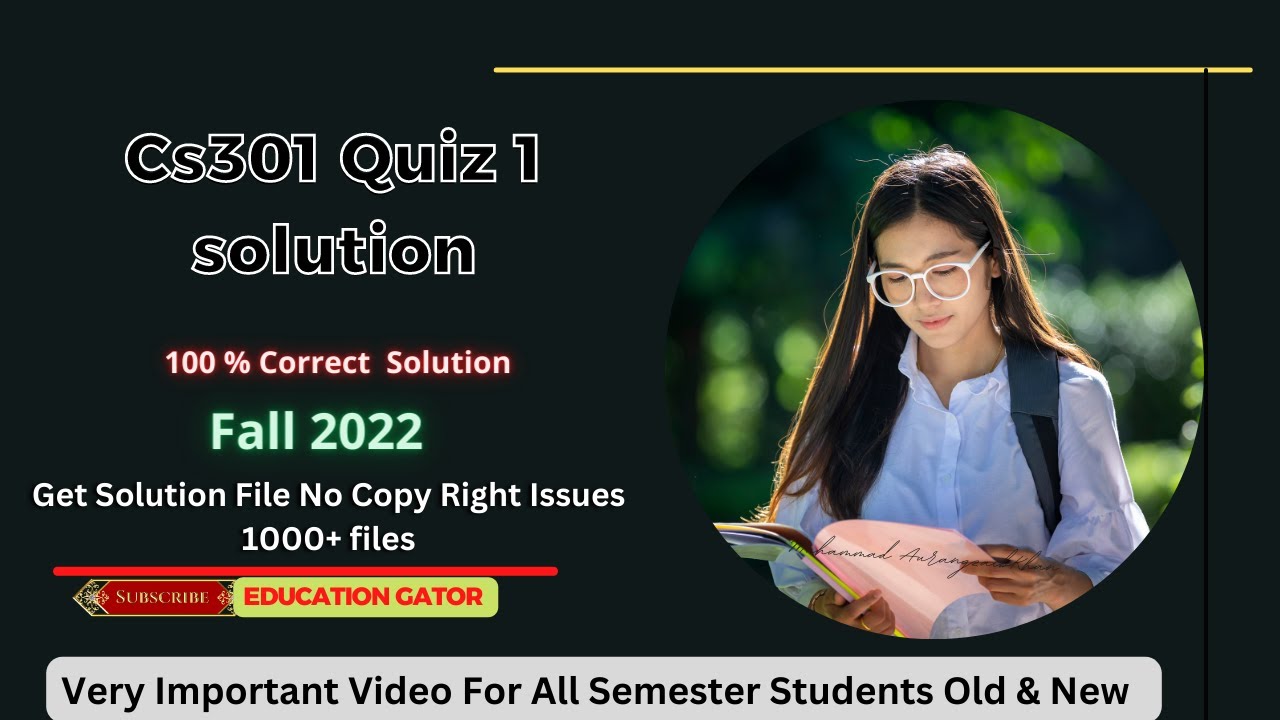Cs301 Quiz 1 | Cs301 Quiz 1 Solution 2022 | Cs301 Quiz 1 Fall 2022 |#Cs301Quiz1 | Cs301 Quiz 1 2023