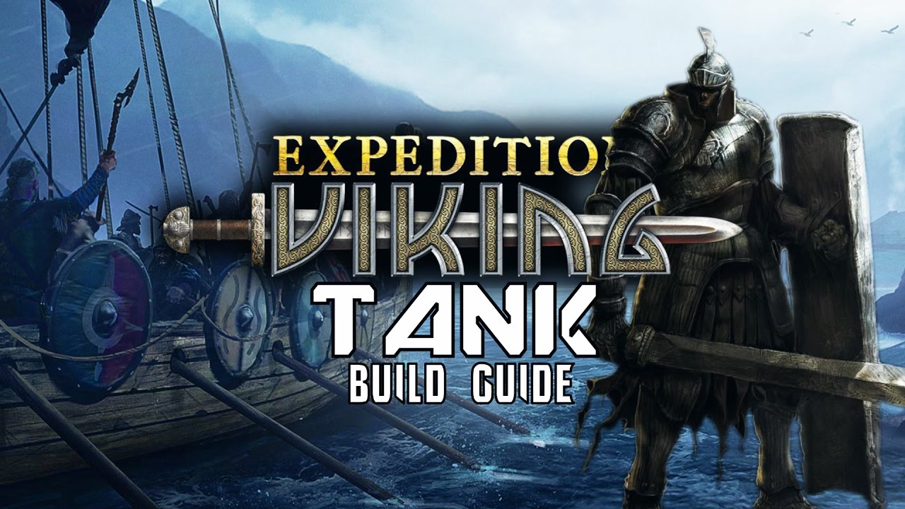 Expedition: Viking Tank Build Guide