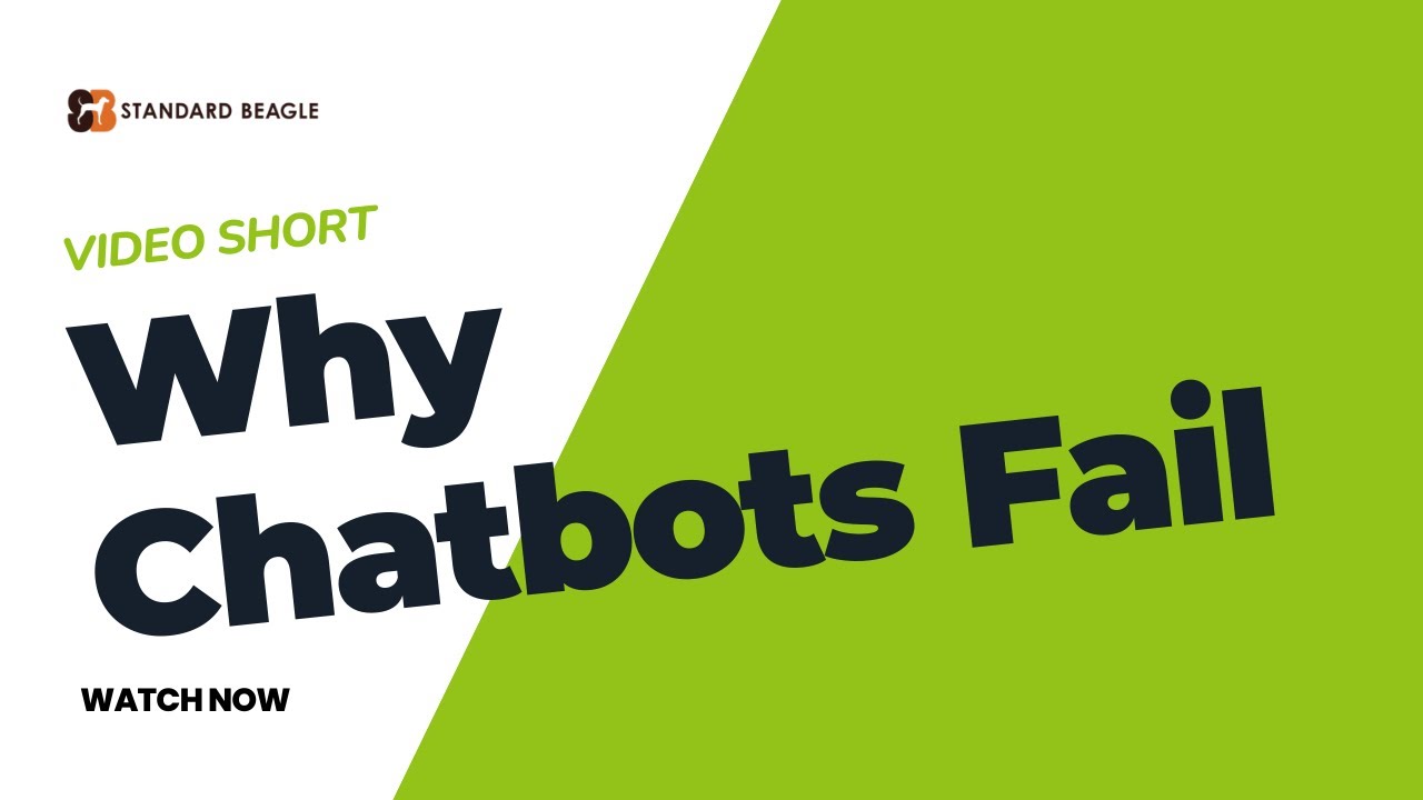 Why chatbots fail