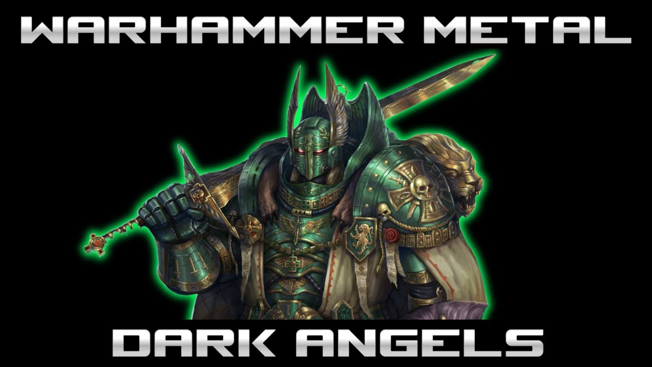 Первый клинок - Warhammer 40K Темные Ангелы Песня