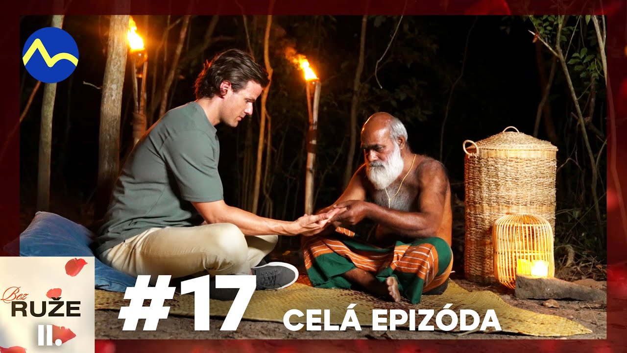 Bez ruže II. #17 (celá epi) | Ruža pre nevestu II.