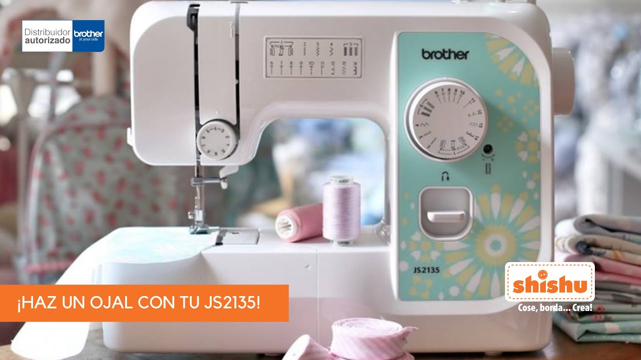 ¿Cómo hacer un ojal con mi máquina de coser Brother? - JS2135