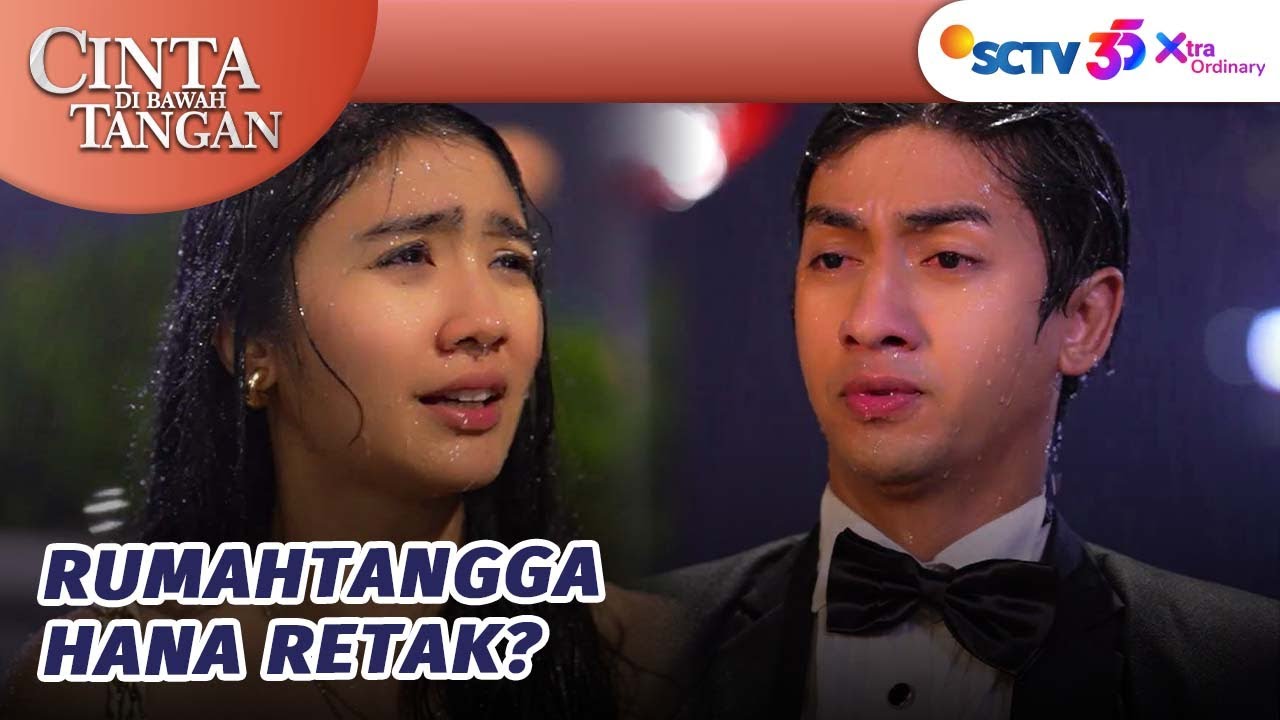 Hana Nekat Ceraikan Tian?! | Cinta Di Bawah Tangan - Episode 4