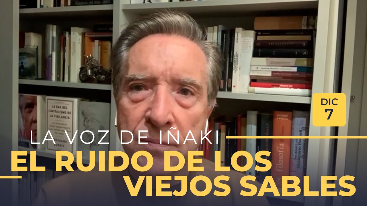 La voz de Iñaki Gabilondo | 7/12/2020 | El ruido de los viejos sables