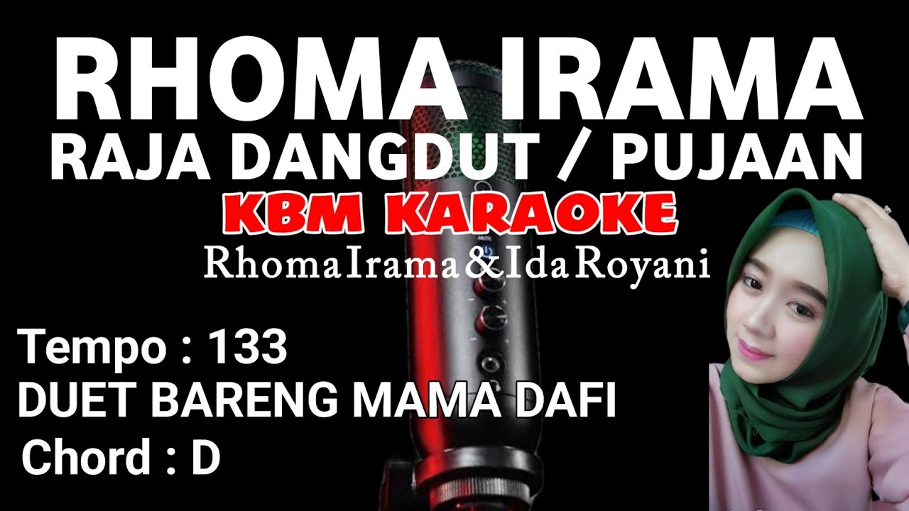 KARAOKE DANGDUT RHOMA DAN IDA PUJAAN KARAOKE RHOMA IRAMA (Raja Dangdut)