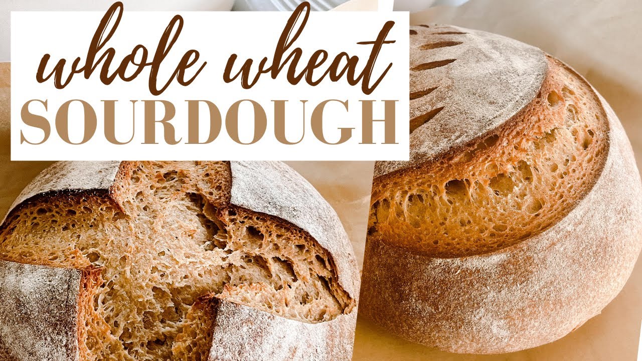 100% Whole Wheat Sourdough Bread
