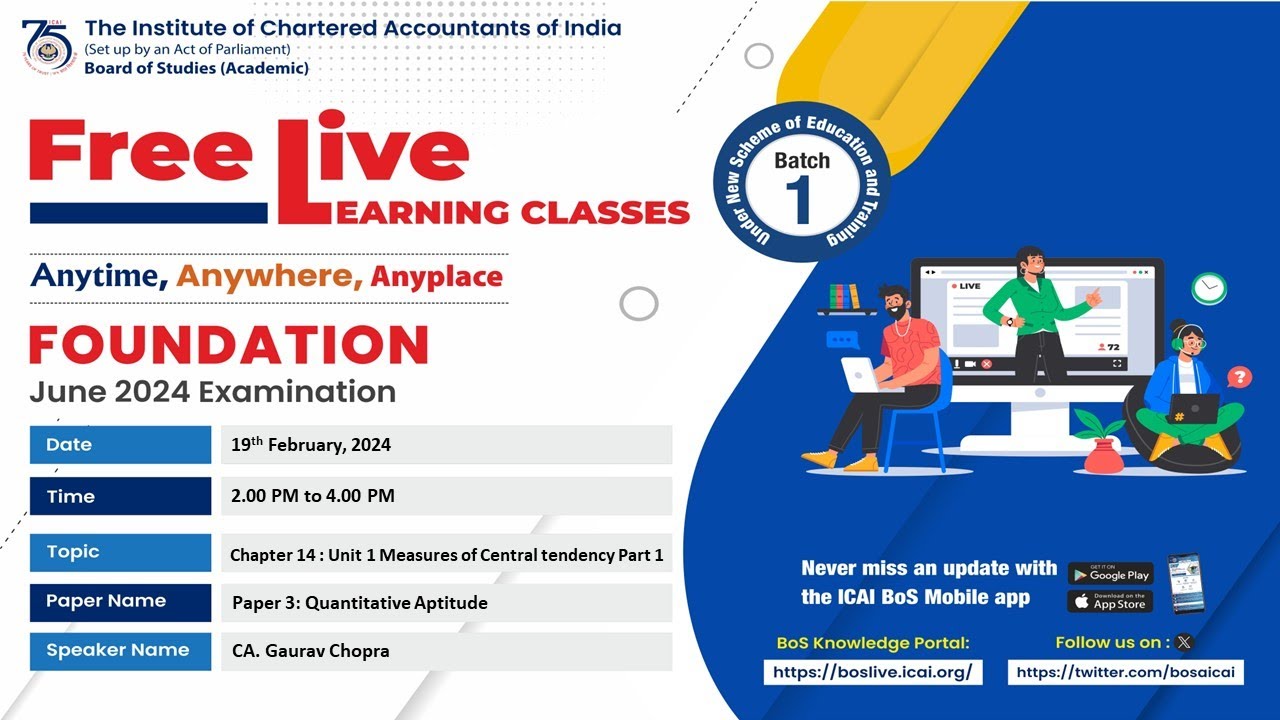 Foundation Paper 3: QA | Topic: Chapter 14: Unit 1 Measures of Central...| Session 2 | 19 Feb, 2024