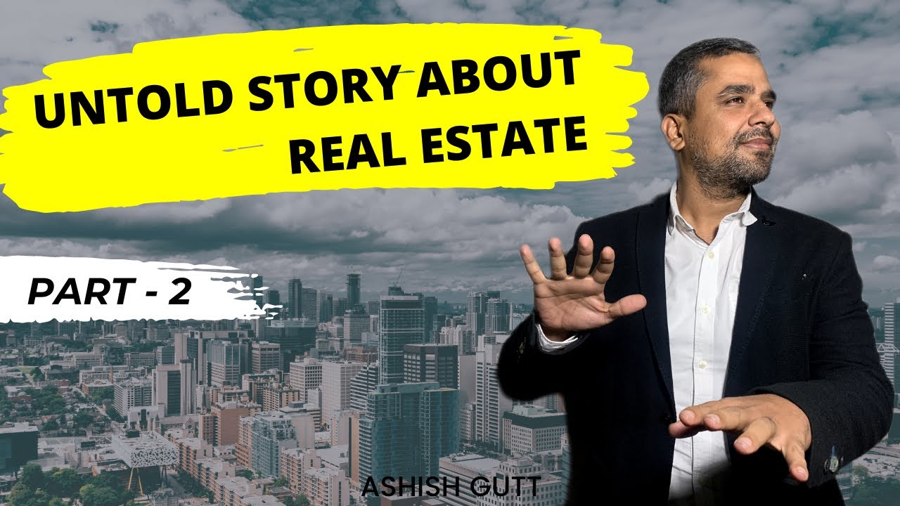 Untold Truth About Real Estate Industry Part-2 || Plots ||Ashish Gutt ||