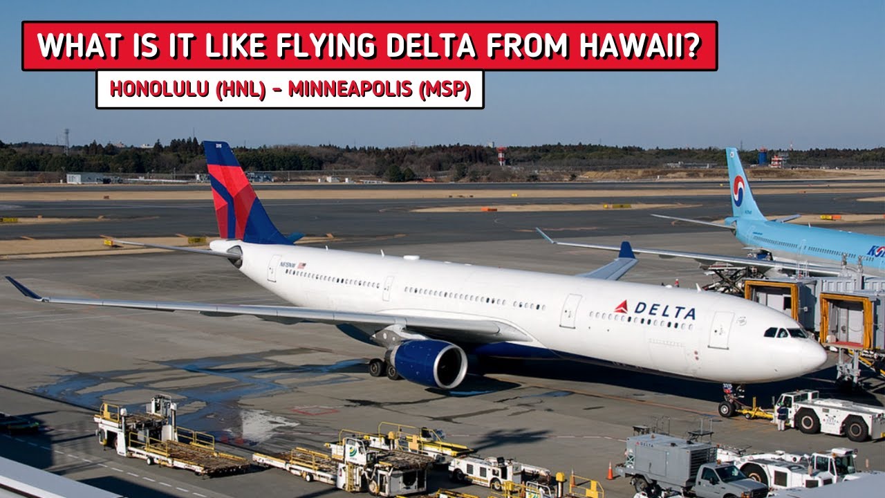 REVIEW | Delta Air Lines | Honolulu (HNL) - Minneapolis (MSP) | Airbus A330-300 | Economy