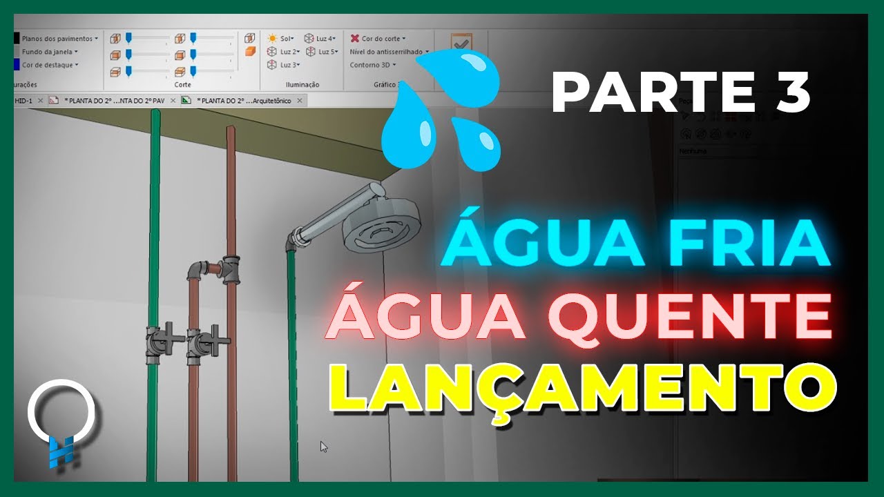 Aula 3 - Lançamento Água Fria e Água Quente | Projeto Hidrossanitário