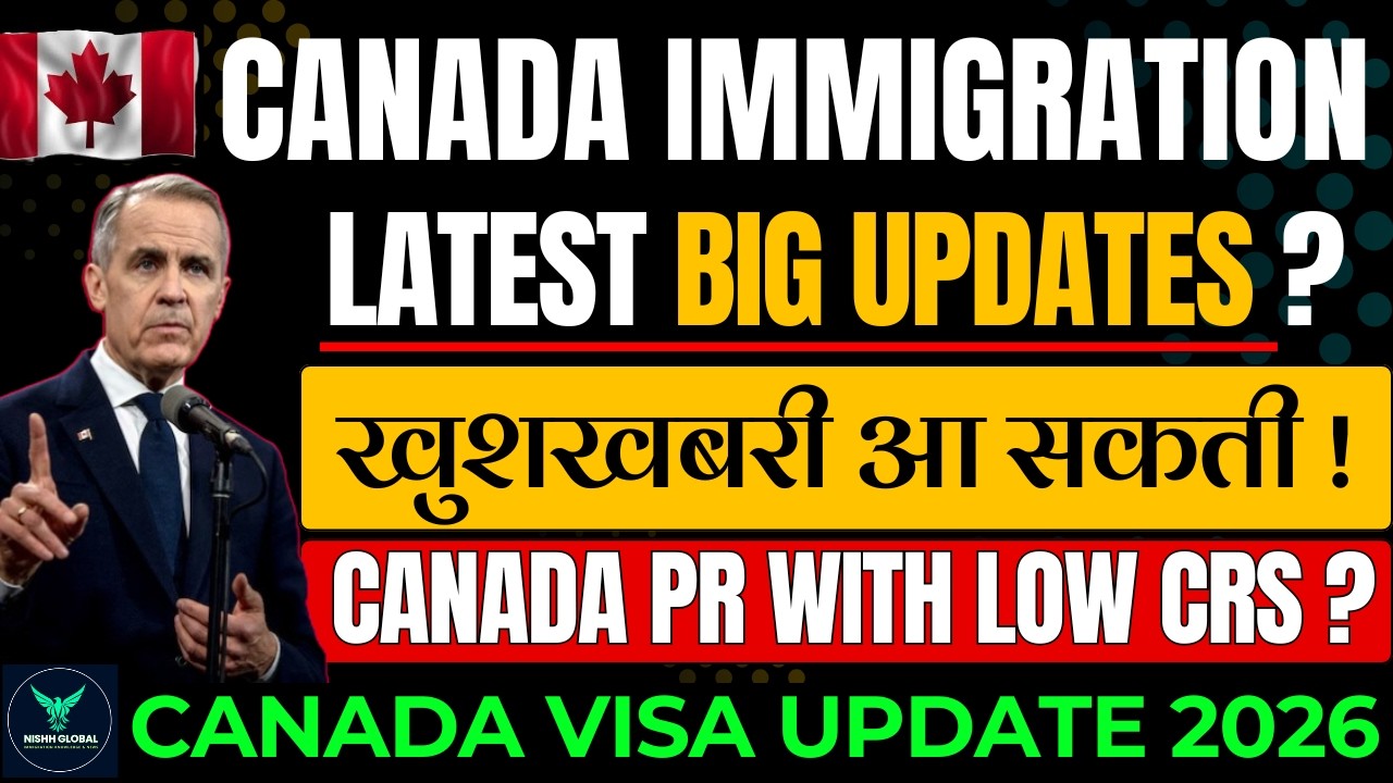 Canada Immigration Latest Big Updates | Canada PR with Low CRS 400+ | Canada Visa Update 2026