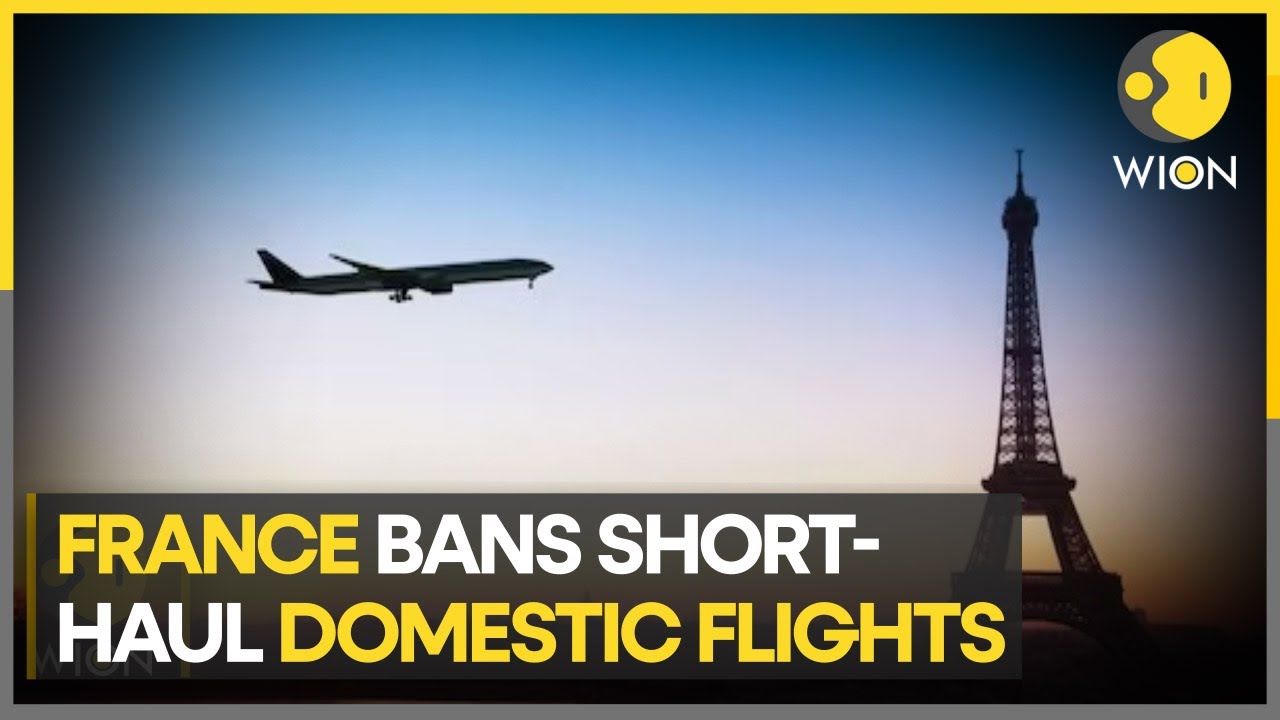 France bans short-haul domestic flight to reduce carbon emissions | World News | WION