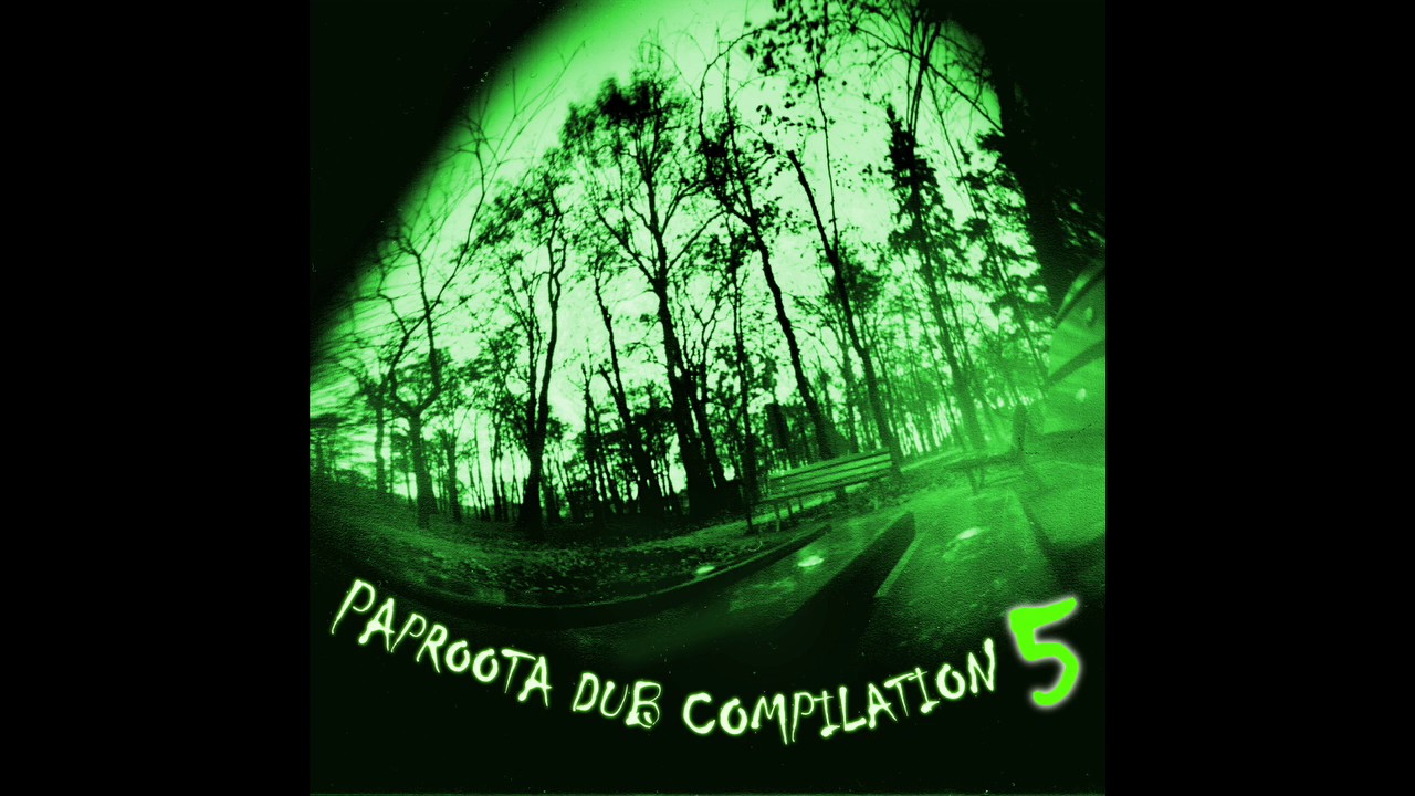 /PROMOMIX/ Paproota Dub Compilation vol. 5 / Release date: 26.05