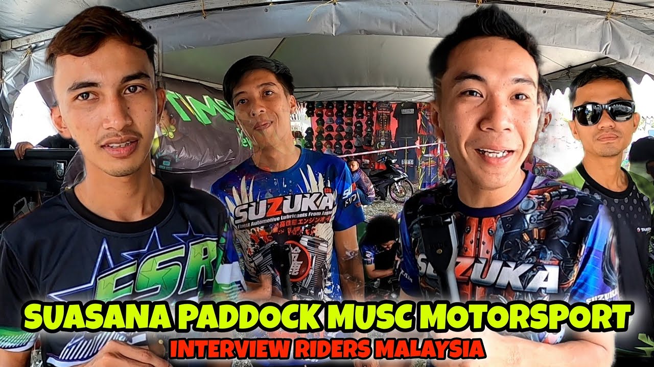SUASANA PADDOCK MUSC MOTORSPORT FINAL PEKAN - PAHANG MALAYSIA 🔴