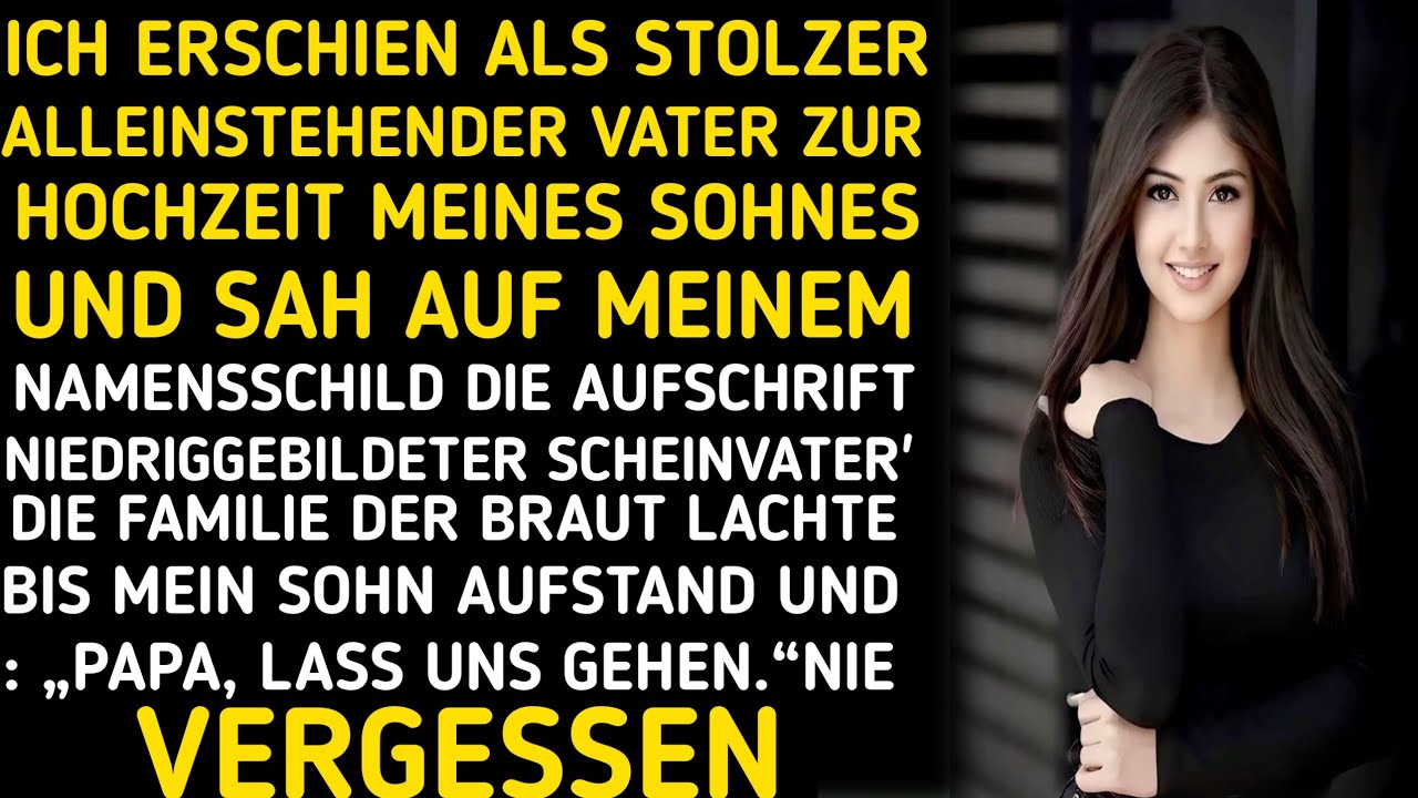 Ich erschien zur Hochzeit meines Sohnes als stolzer alleinerziehender Vater – nur um auf meinem Name