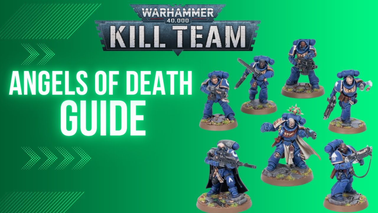Stop Losing with Angels of Death | Full Kill Team Guide