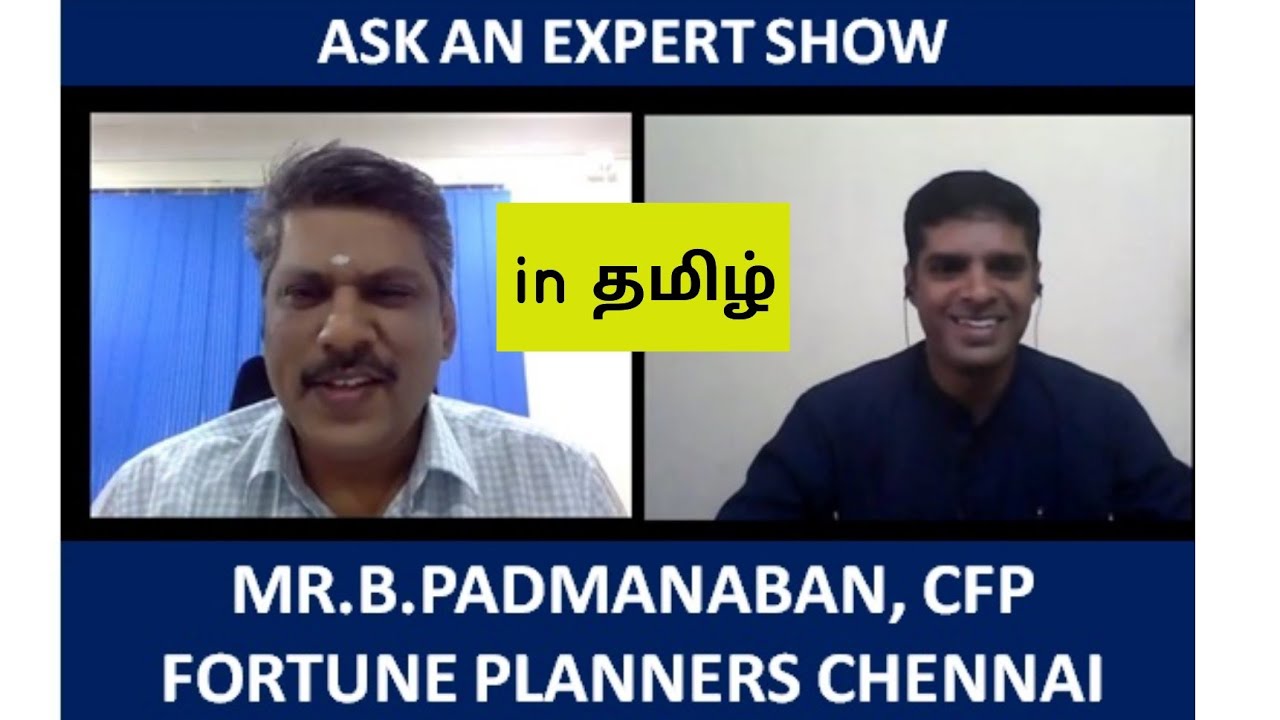 Ask An Expert Show | Mr.B.Padmanaban, CFP - CHENNAI | Nivas Narasimhan