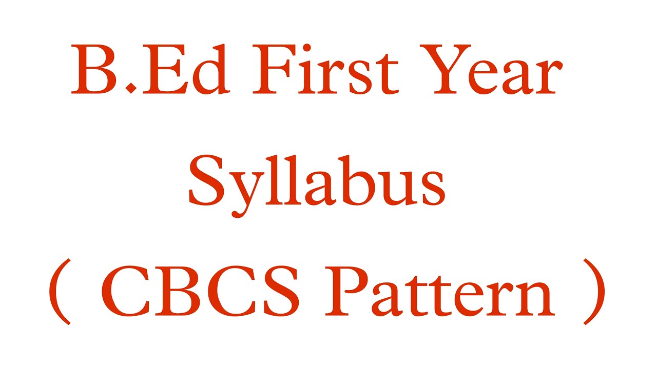 B.ed Syllabus || B.ed CBCS Pattern 2021/22 Semester wise Syllabus by Abhyuday Classes UP || #1