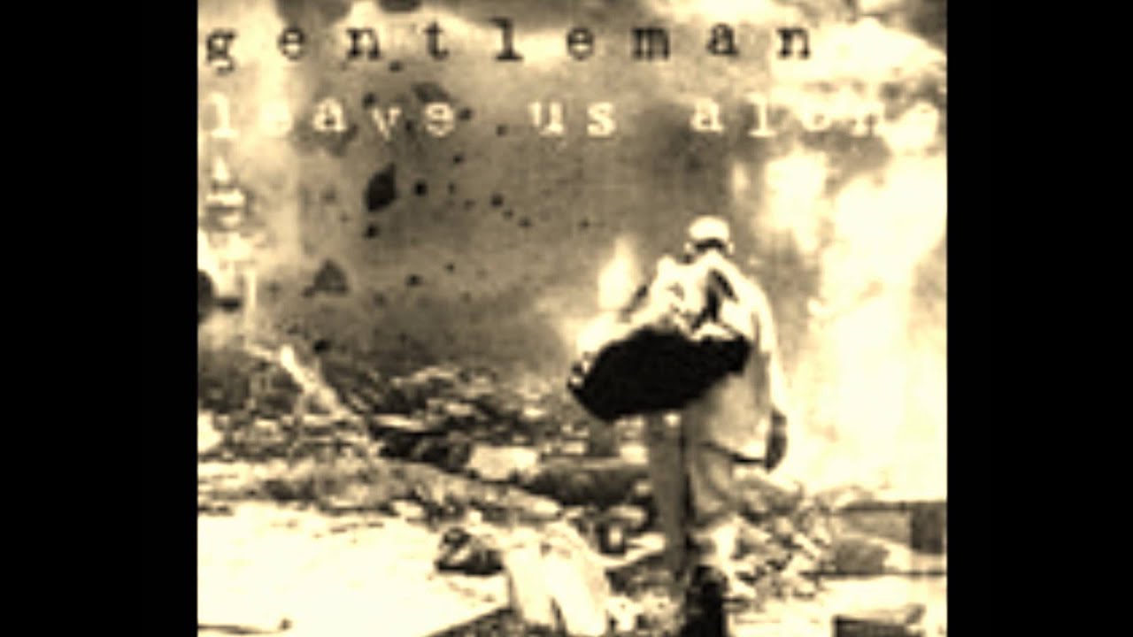 Gentleman - Leave us alone (HD)