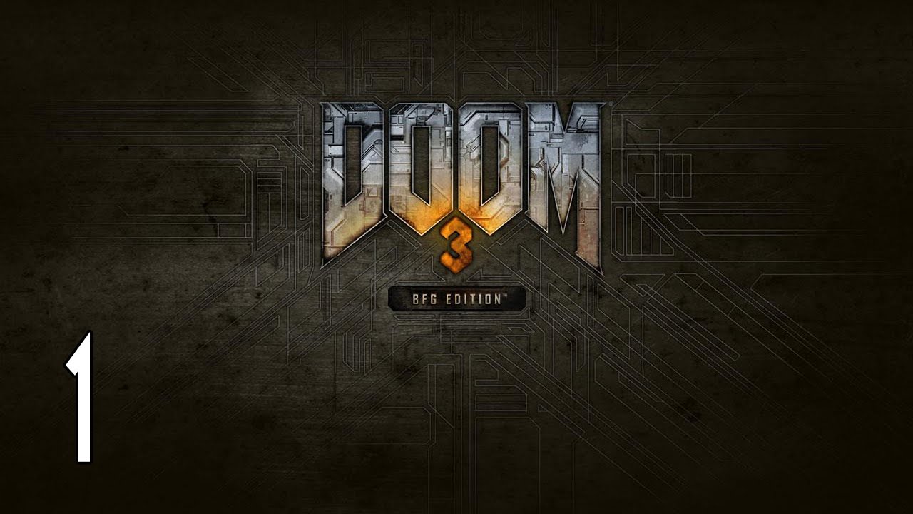 Doom 3 - Walkthrough Part 1 Gameplay