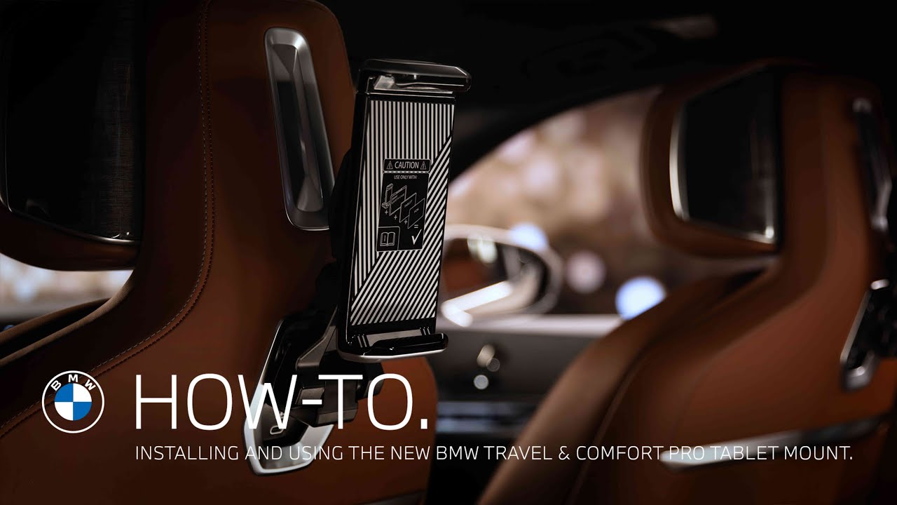 Learn How to Install and Use the BMW Travel & Comfort System Pro Tablet