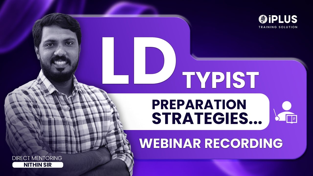 LD Typist Preparation Strategies | iPlus TS