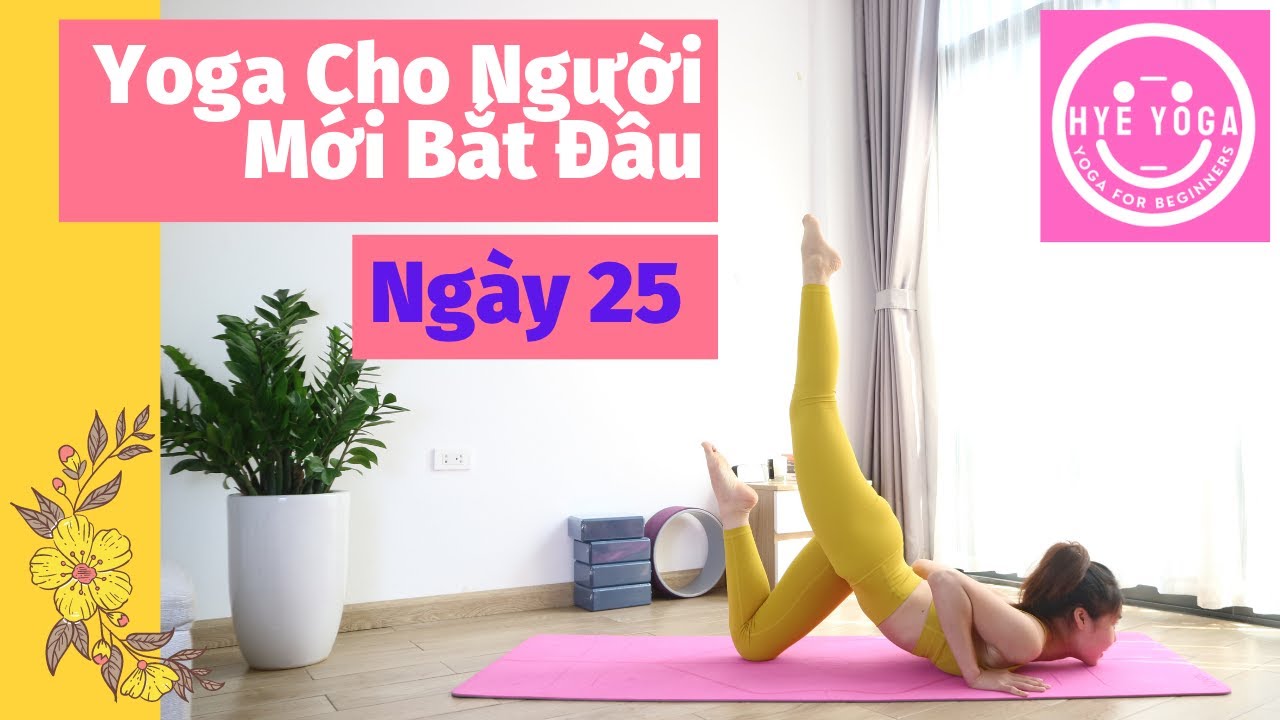 Yoga Cho Người Mới Bắt Đầu | Ngày 25
