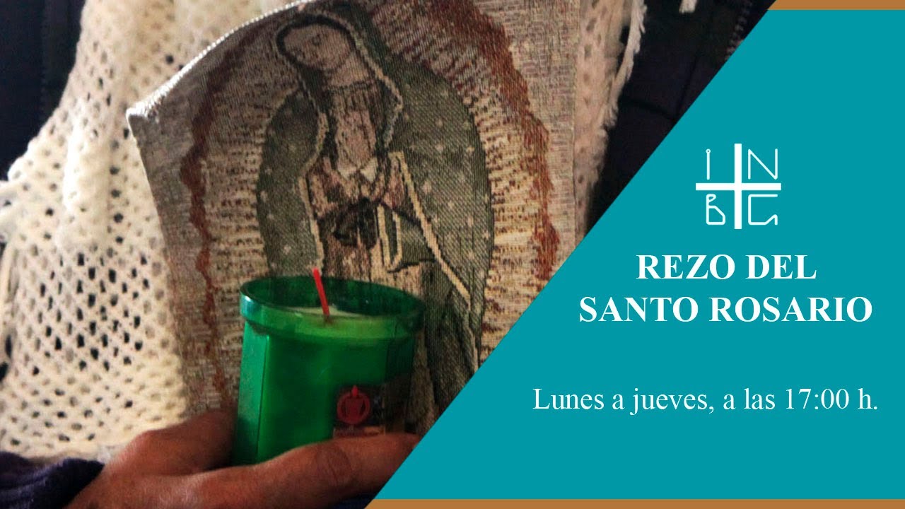 Rezo del Santo Rosario, 07 de febrero del 2024, 17:00 h.