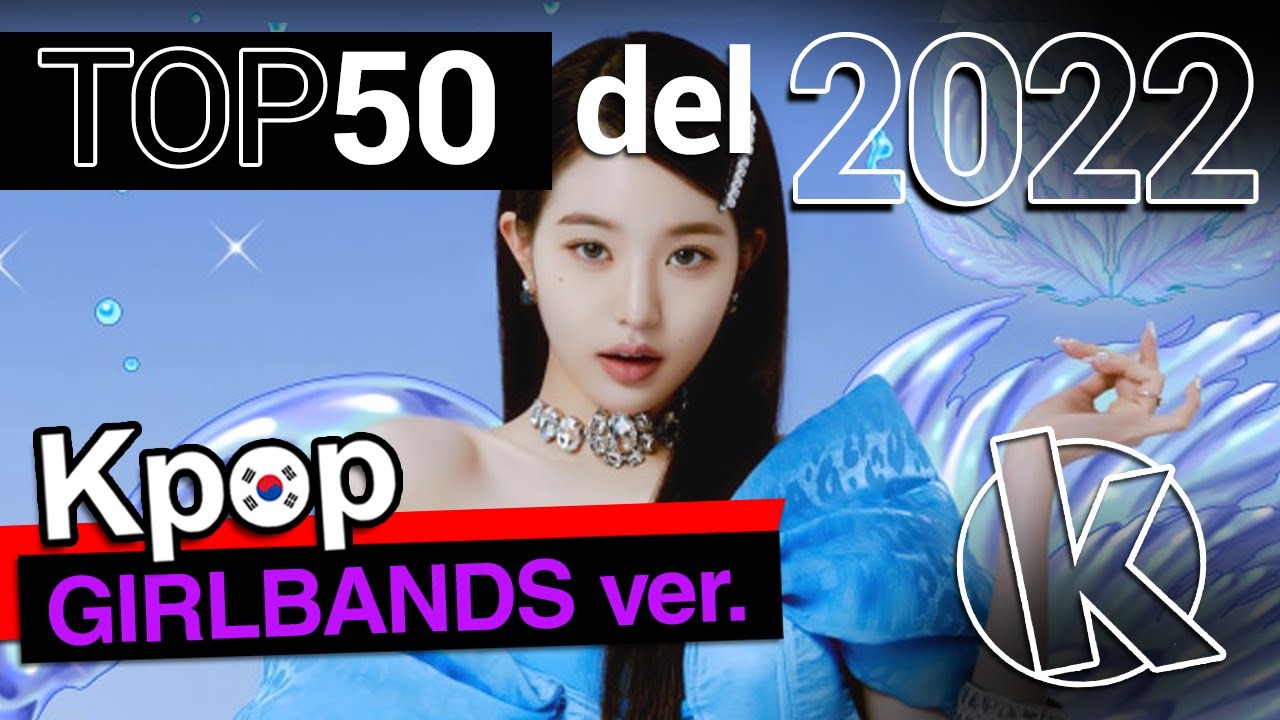 TOP 50 Kpop 2022 (GRUPOS FEMENINOS/ FEMALE GROUPS) TOP Personal!/ Honest Ranking!! 👑🔥
