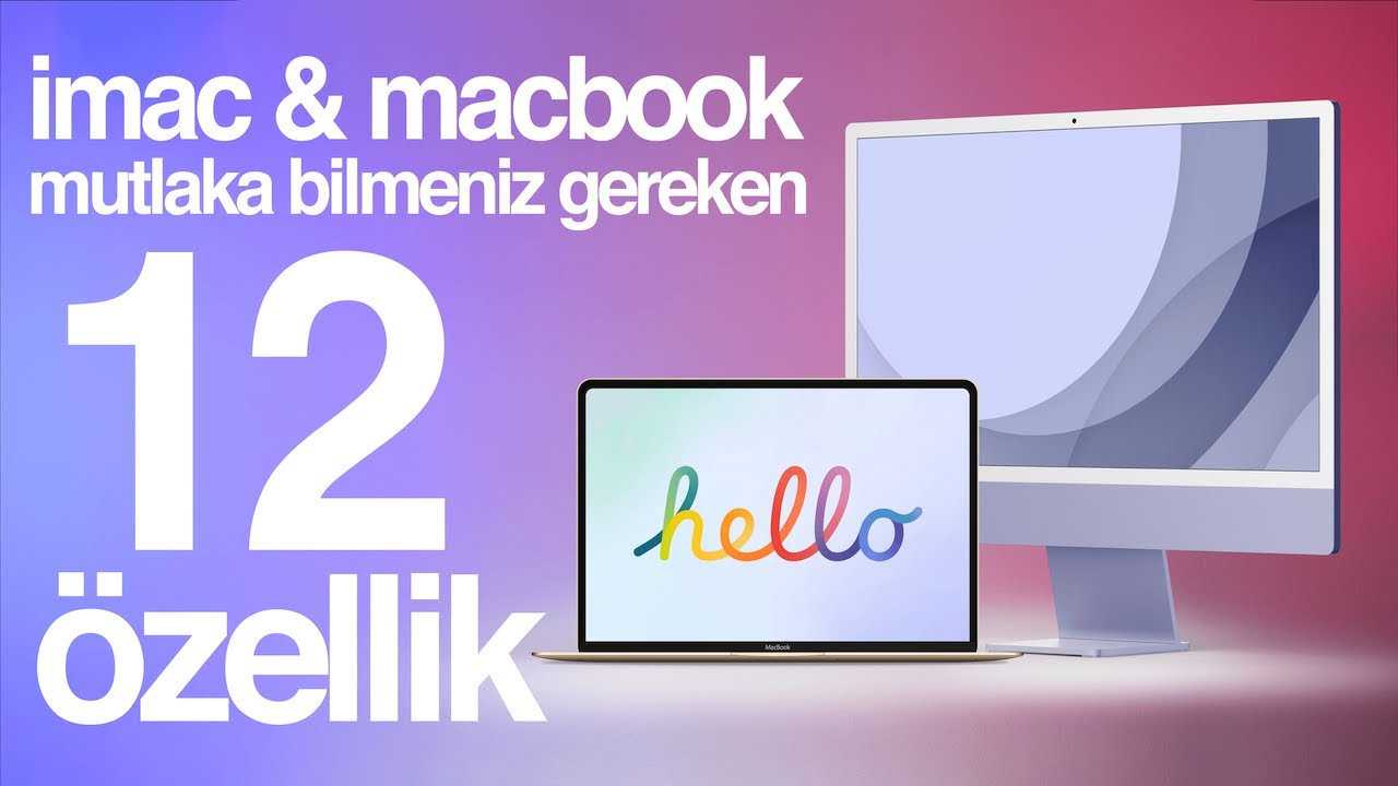 APPLE MACBOOK VE iMAC BİLİNMEYEN ÖZELLİKLERİ (macOS)
