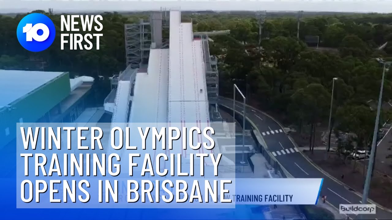 Winter Olympics Training Facility Opens In Brisbane | 10 News First