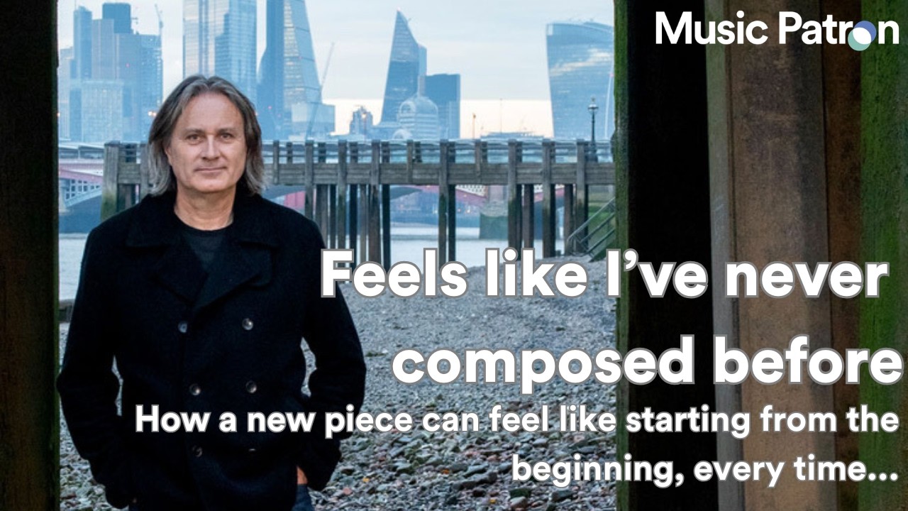 It feels like I've never composed before... with Colin Riley