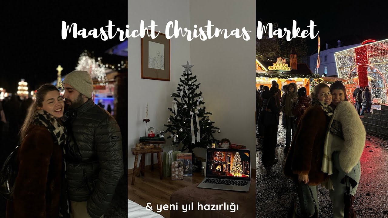 Maastricht Christmas Market | Hollanda & Belçika - Ağacımızı kurduk 🎄❄️🤍