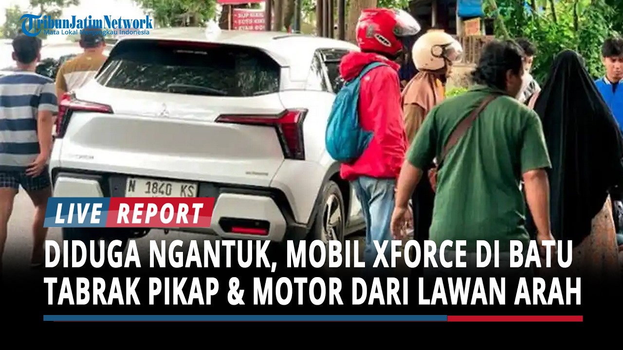 BREAKING NEWS : Mobil XForce di Batu Tabrak Pikap & Motor dari Arah Berlawanan, Sopir Diduga Ngantuk