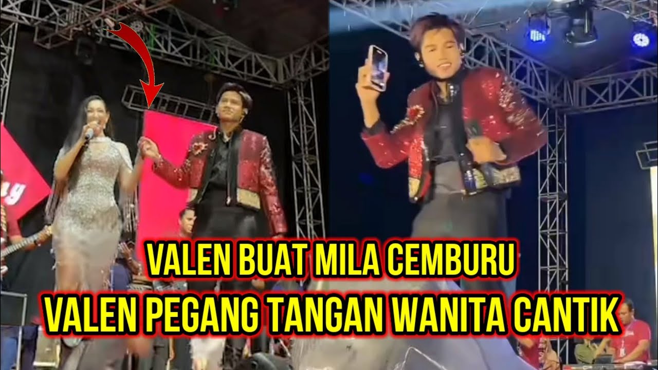 VALEN BUAT MILA CEMBURU, VALEN PEGANG TANGAN WANITA CANTIK!