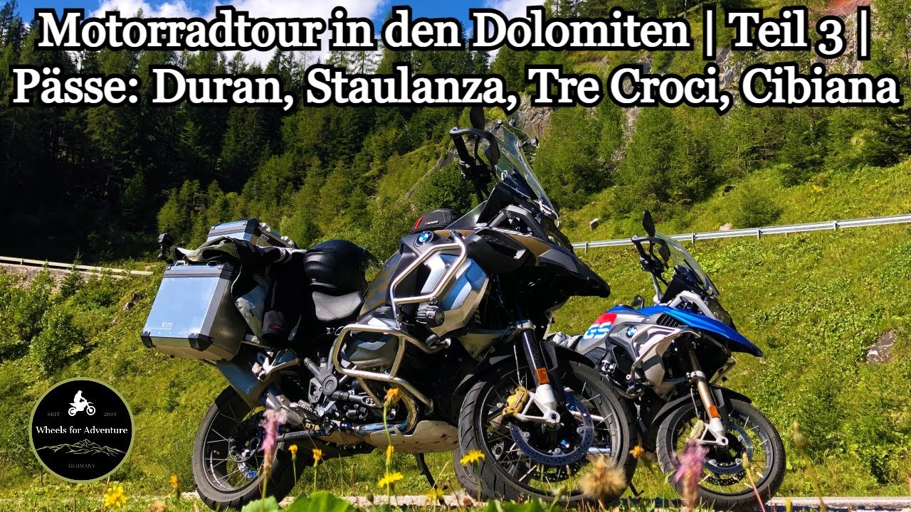 MOTORRADREISE DOLOMITEN | TEIL 3 | Pässe: Duran, Staulanza, Tre Croci, Cibiana | BMW R1250GS