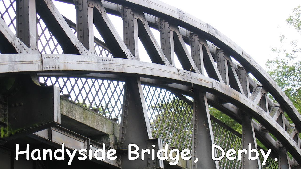 Handyside Bridge in Derby. A film about this 145 year old bridge built by Andrew Handyside & Co Ltd