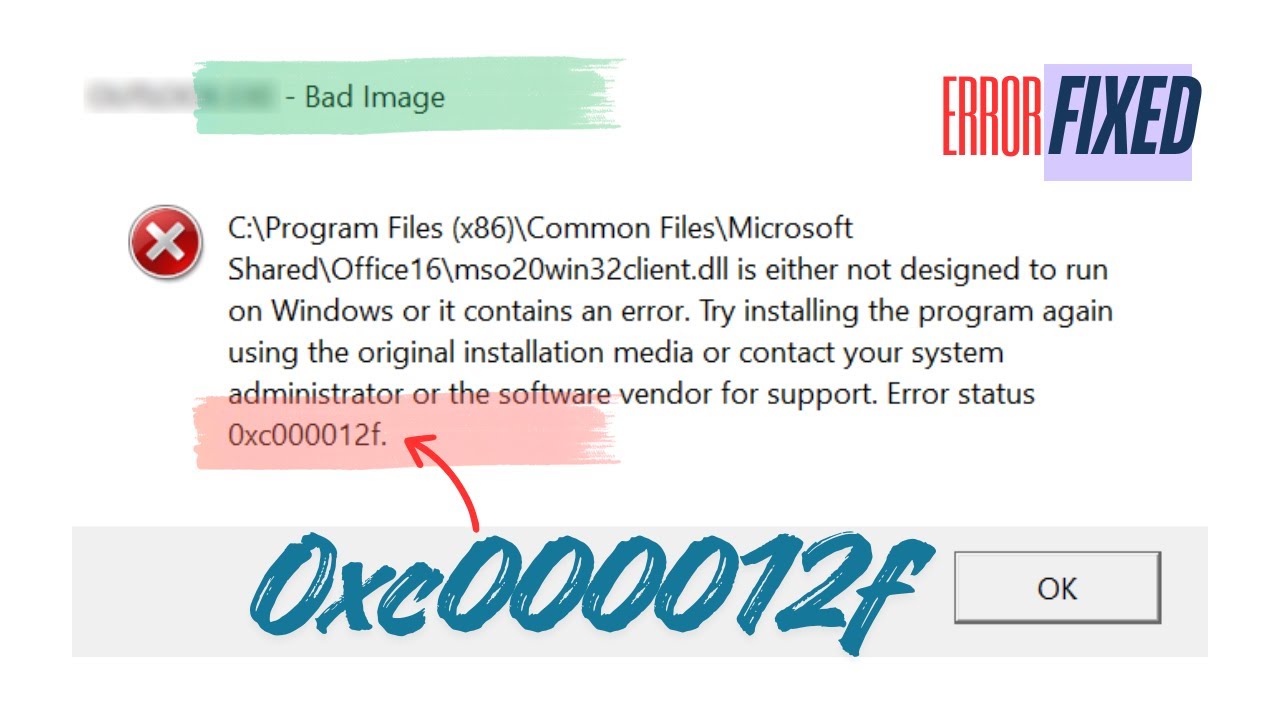 Исправление ошибки Bad Image 0xc000012f в Windows 11/10
