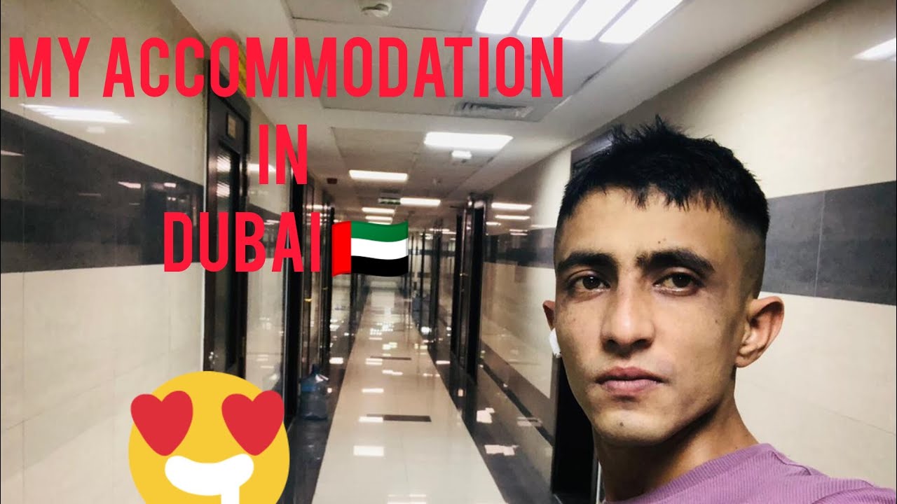 My Accommodation in Dubai UAE rooms for employes by company Exploring the Dubai 🇦🇪